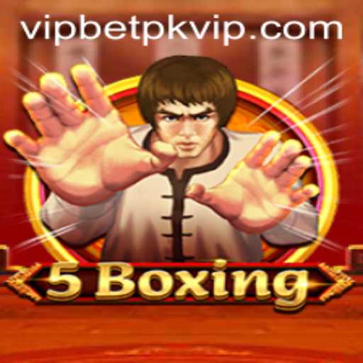 Exploring the Thrilling World of 5Boxing and Betpk VIP