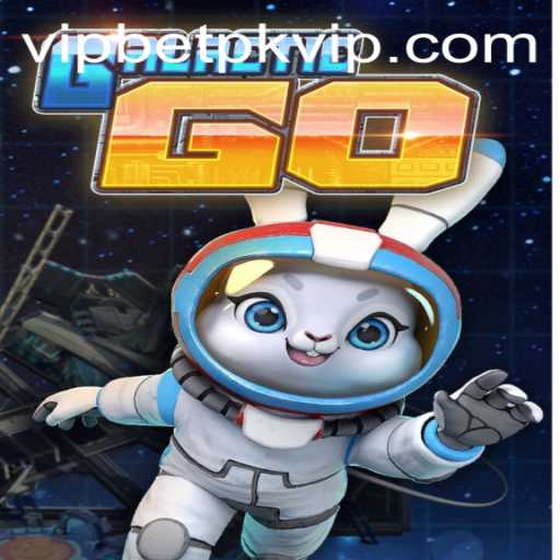 GalacticGO: The Ultimate Adventure Game with Betpk VIP Experience