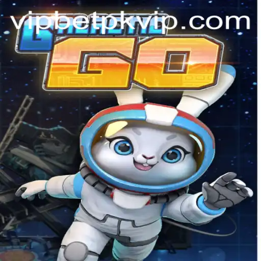 GalacticGO: The Ultimate Adventure Game with Betpk VIP Experience