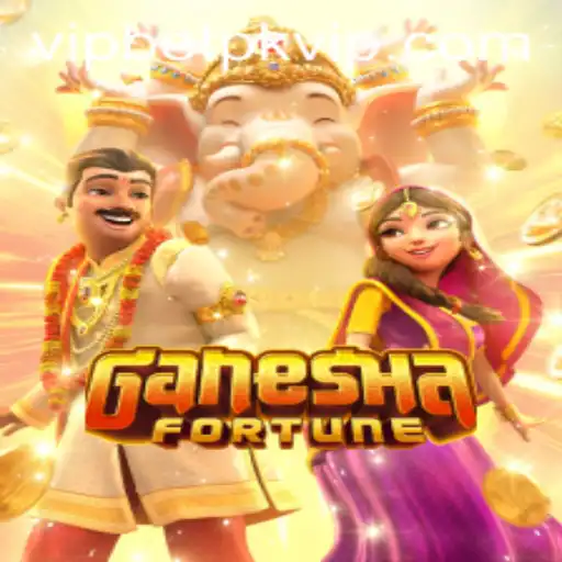 Exploring GaneshaFortune: A Glimpse into the Exciting World of Betpk VIP Gaming